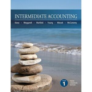 Intermediate Accounting Textbook Volume‎ 1 10th Canadian Edition